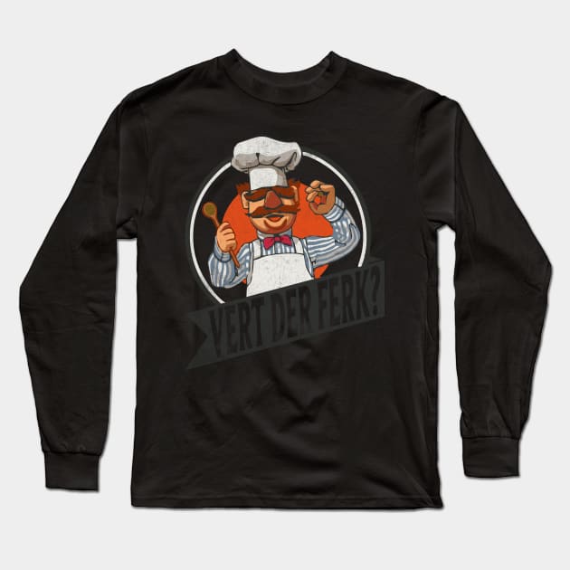 vert der ferk //the swedish chef I dont Always - VINTAGE STYLE Long Sleeve T-Shirt by framehead